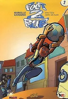 Foot 2 Rue, Tome 2 : Une fille dans les buts von Mathieu... | Buch | Zustand gut