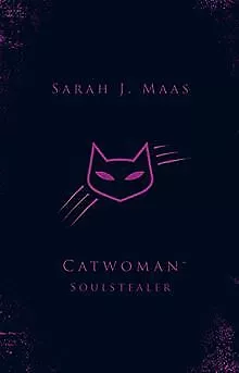 Catwoman: Soulstealer (DC Icons series) de Maas, Sarah J | Livre | état très bon