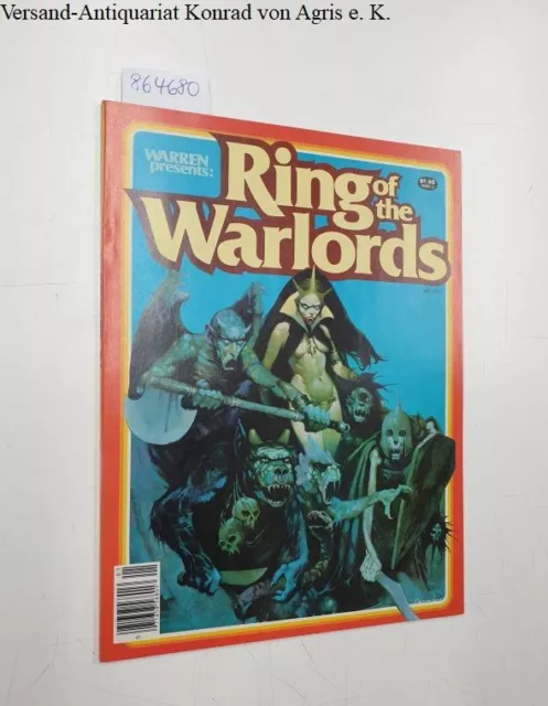 Ring of the Warlords : No. 1 : Jan. 1979 : Warren Magazine: