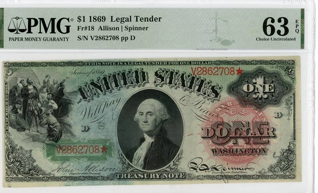 NobleSpirit No Reserve US 18 1869 $1 Large Red Legal Tender PMG 63 EPQ RAINBOW