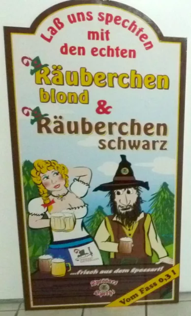 Werbeschild Lass Uns Spechten Mit Den Echten Räuberchen Blond & Schwarz   Specht