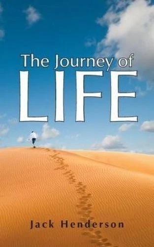 Henderson, Jack The Journey of Life Book NEW