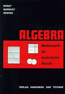 Mathematik für technische Berufe. Algebra von Bardy, Pet... | Buch | Zustand gut