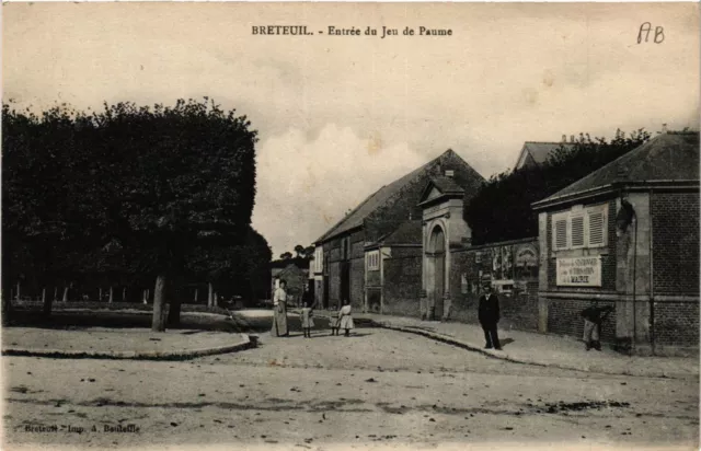 CPA AK BRETEUIL - entrance to the Jeu de Paume (424339)