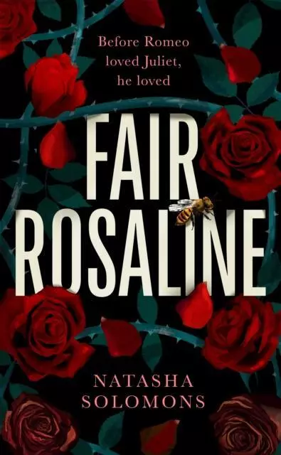 Fair Rosaline by Natasha Solomons 9781786582645 NEW Book