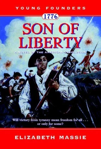 1776: SON OF LIBERTY: A NOVEL OF THE AMERICAN REVOLUTION By Elizabeth Massie VG+