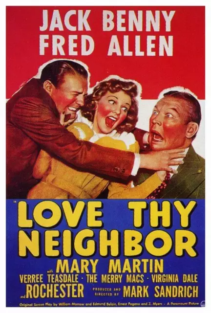 LOVE THY NEIGHBOR Movie POSTER 27 x 40 Jack Benny, Fred Allen, Mary Martin, A