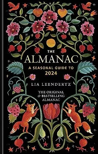 The Almanac: A Seasonal Guide to 2024-Lia Leendertz