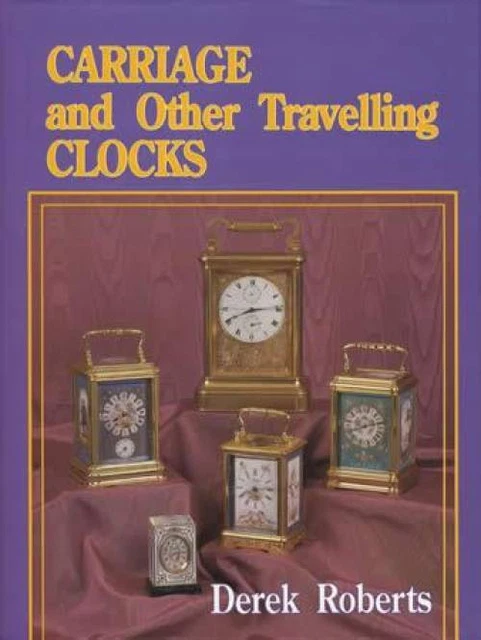 1800s Antique Carriage Clocks Collector ID Guide incl French Swiss Calendar Etc