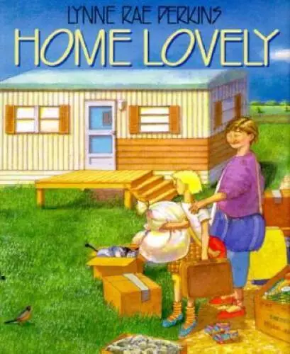 Home Lovely - Library Binding By Perkins, Lynne Rae - GOOD