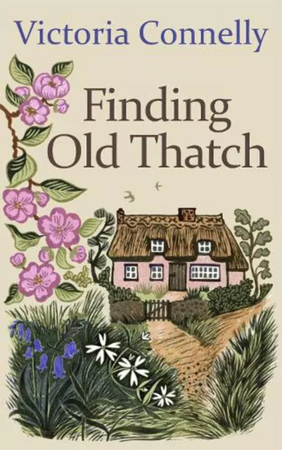 Finding Old Thatch by Victoria Connelly (English) Paperback Book