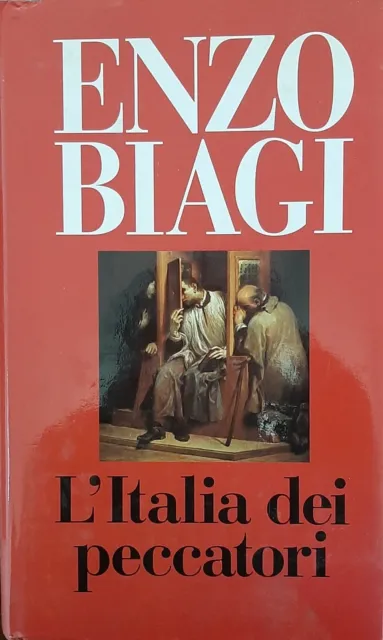 Enzo Biagi L' Italia Dei Peccatori 1992 Prima Edizione Club Copertina Rigida