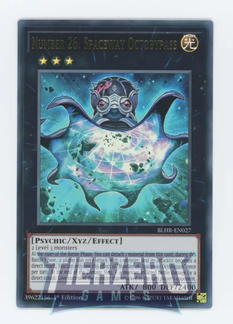 Yugioh Number 26: Spaceway Octobypass BLHR-EN027 Ultra Rare 1st Edition NM/LP