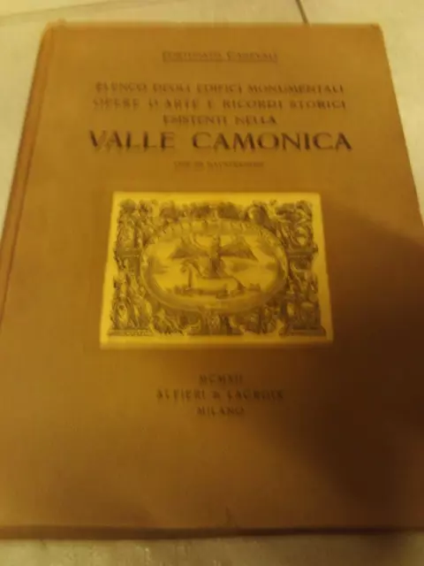 Brescia-Canevali-Valle Camonica Edifici Opere D'arte-Alfieri E Lacroix 1912