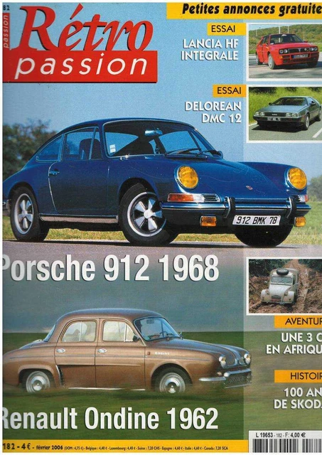 Magazine RETRO PASSION - Porsche 912 (1968) N°182 - Février 2006
