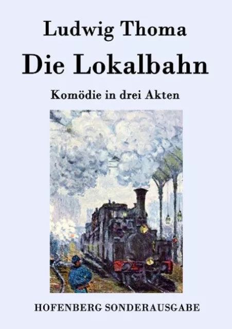 Die Lokalbahn | Buch | 9783843075534