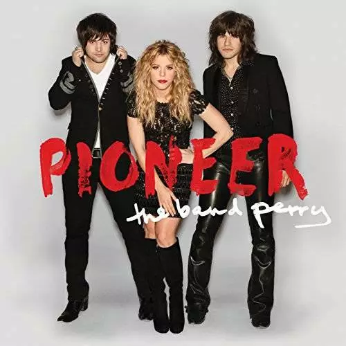 Pioneer - Audio CD By The Band Perry - VERY GOOD