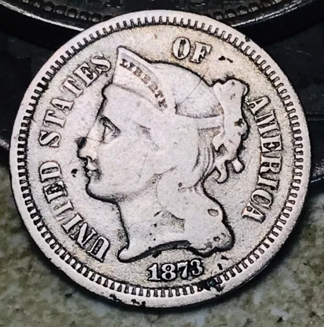 1873 Three Cent Nickel Piece 3C Open 3 Ungraded Choice US Type Coin CC18891