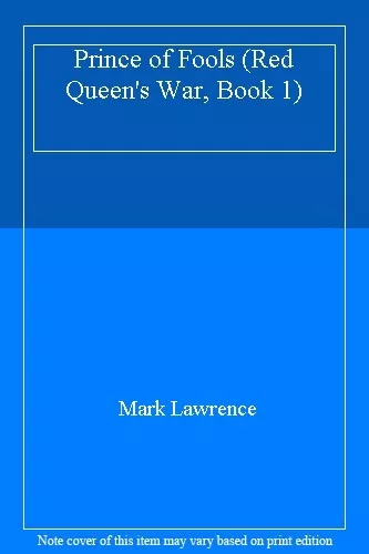 Prince of Fools (Red Queen's War, Book 1)-Mark Lawrence, 9780007531561