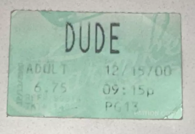 12/15/00 Dude Wheres My Car? Movie Y2K Ticket Stub OPENING NIGHT RELEASE DAY