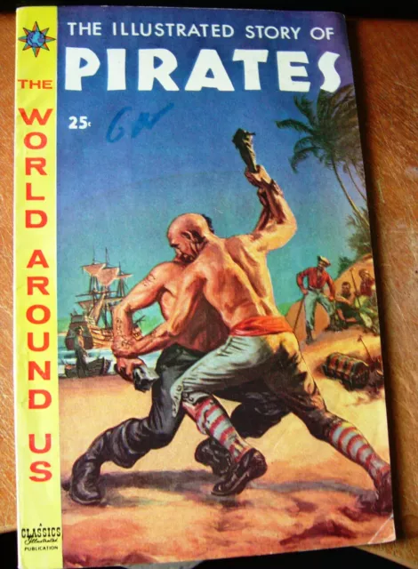 THE WORLD AROUND US ~ ILLUSTRATED STORY OF PIRATES  1959 No.7