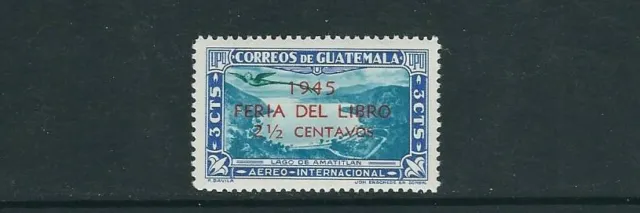 Guatemala 1945 The 1945 Livre Foire (Scott C132) VF Mlh