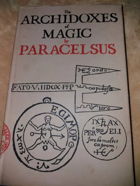 The Archidoxes Of Magic By Paracelsus Hardback 2nd English Edition 1975