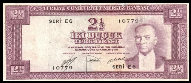 🇹🇷 TURKEY ATATURK  1952 2 1/2 Lira  Prefix : E6 P150 Banknote