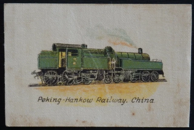 PEKING HANKOW RAILWAY CHINA Types of Railway Engines African Tobacco SCARCE SILK