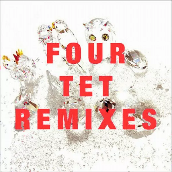 Four Tet Remixes Radiohead Aphex Twin Bloc Party Etc 2Cd Set Sealed New