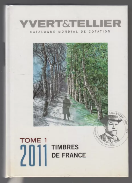 Catalogue Yvert et Tellier - Timbres de France Tome 1 - 2011 - Neuf