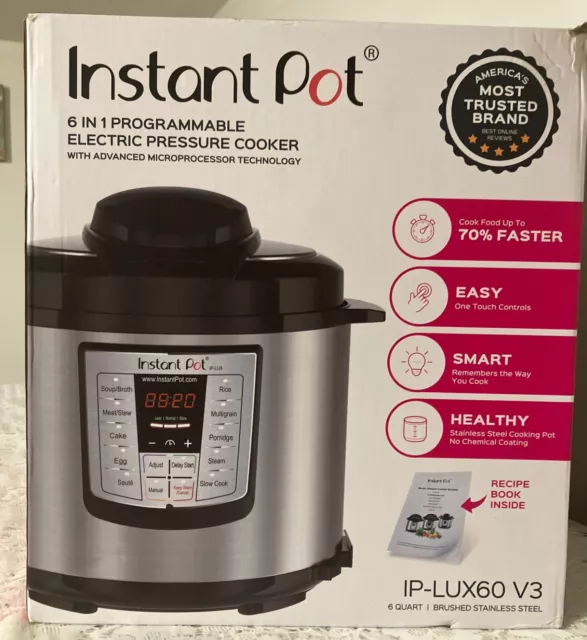 Instant Pot 6-in-1 Multi Use Programmable Pressure Cooker 6 Qt IP-LUX60 V3