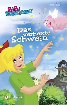 Bibi Blocksberg - Das verhexte Schwein by Riedl,... | Book | condition very good
