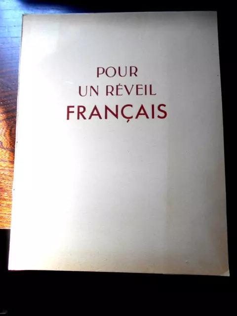 MAURRAS Charles "Pour un réveil français" 1943 édition originale numérotée n°263