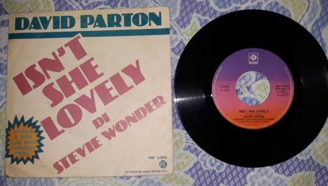 45 giri 7" - David Parton - Isn't the lovely  (Stevie Wonder)  1976 EX