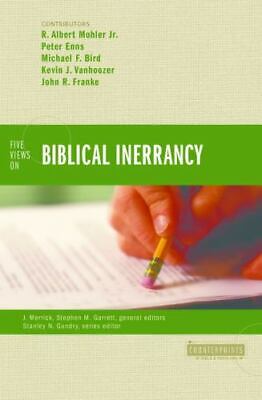 Five Views on Biblical Inerrancy [Counterpoints: Bible and Theology]