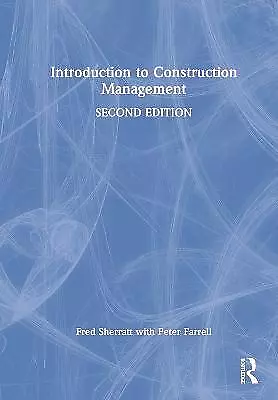 Introduction to Construction Management - 9781032007526