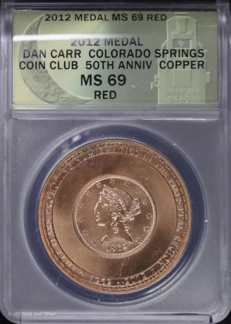 2012 Medal Copper Colorado Springs Coin Club 50th Anniv ANACS MS 69 Red| Carr