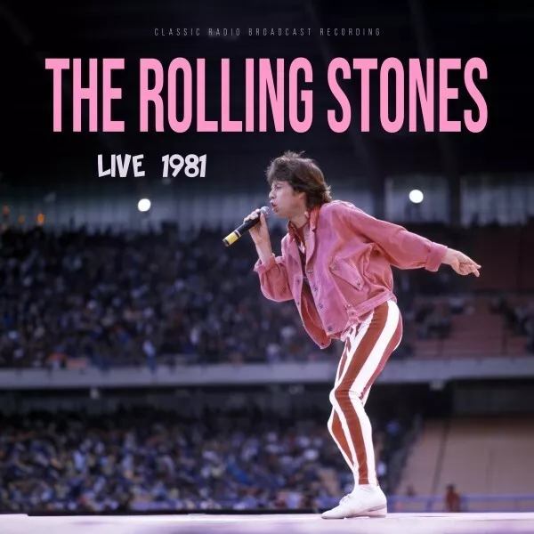 Rolling Stones,The / Live 1981/Radio Broadcast (LP,pink)