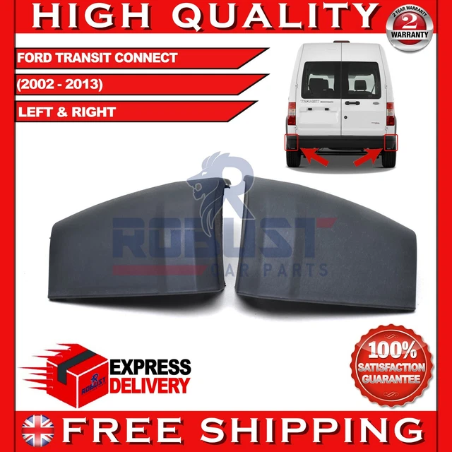 FOR FORD TRANSIT Connect Rear Bumper Corner End Caps With Clips Pair Lh