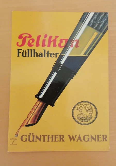Postkarte PELIKAN Füllhalter Günther Wagner Thema: Historisches Plakat von 1931