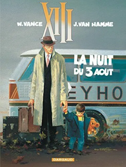 XIII tome 7 : La Nuit du 3 août | Vance William Van Hamme Jean | Comme neuf