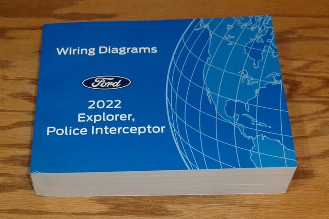 ORIGINAL 2022 FORD Explorer & Police Interceptor Wiring Diagrams Manual