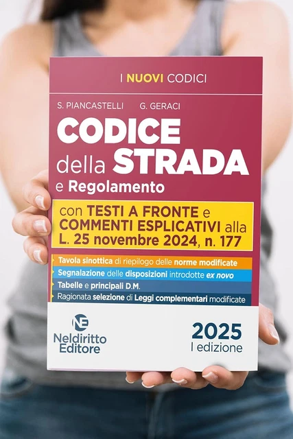 CODICE DELLA STRADA 2025. Aggiornato al nuovo Codice della Strada e al ...