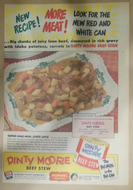 Dinty Moore Beef Stew Ad: New Recipe ! More Meat! from 1950 Size: 11 x 15 inches
