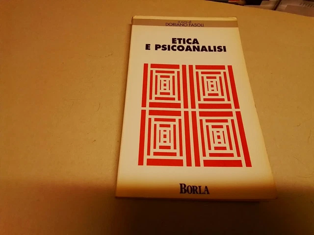 Etica e psicoanalisi, Fasoli, Doriano, Borla, 14g24 Etica e psicoanalisi, Fasoli, Doriano, Borla, 14g24