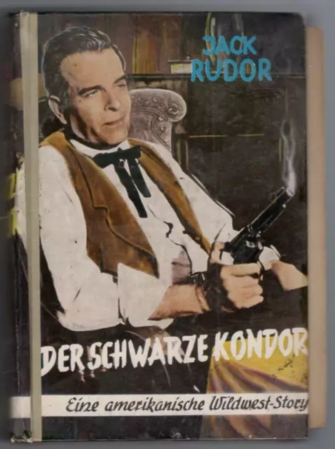 2 - Leihbuch, Jack Rudor, Der schwarze Kondor