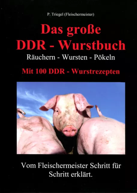 Das große DDR Wurstbuch (Wurstrezepte, Hausschlachten) Mängelexemplar