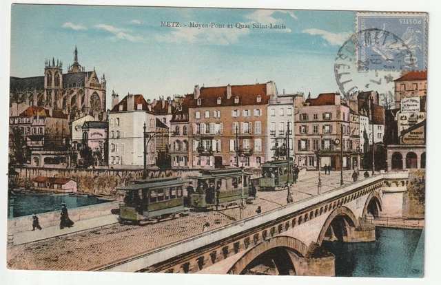 METZ - Moselle - CPA 57 - Tramways - Tramway Moyen Pont et quai St Louis