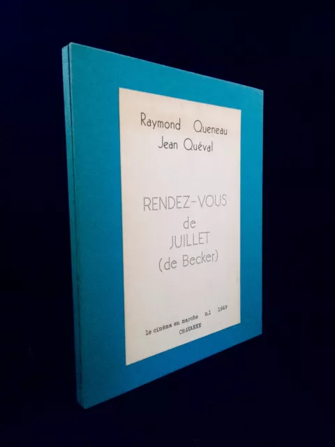 Raymond Queneau & Jean Quéval : Rendez-Vous De Juillet . Chavane 1949 . Bel Étui